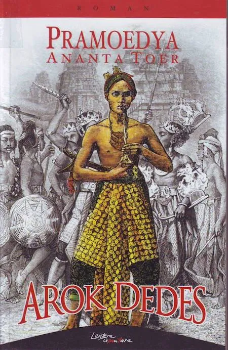 Arok Dedes karya Pramoedya Ananta Toer. (Sumber Adhical)